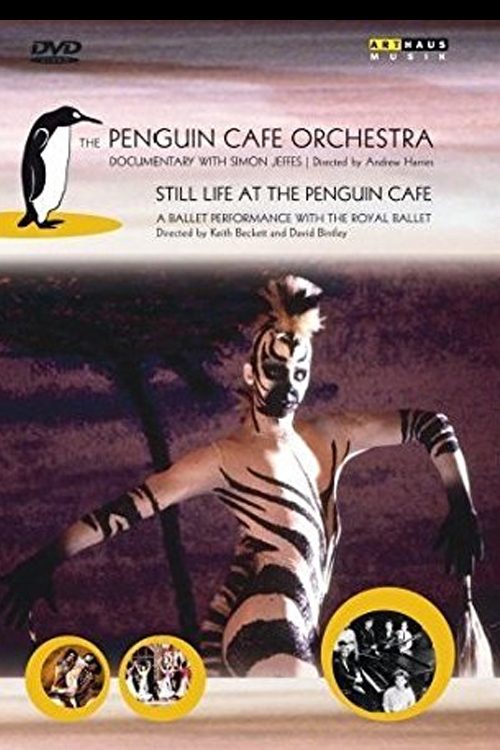 Постер 'Still Life' at the Penguin Cafe